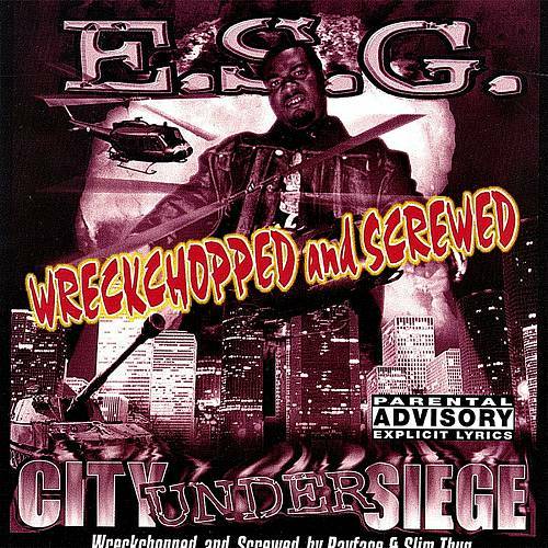 E.S.G. - City Under Siege (wreckchopped & screwed) cover