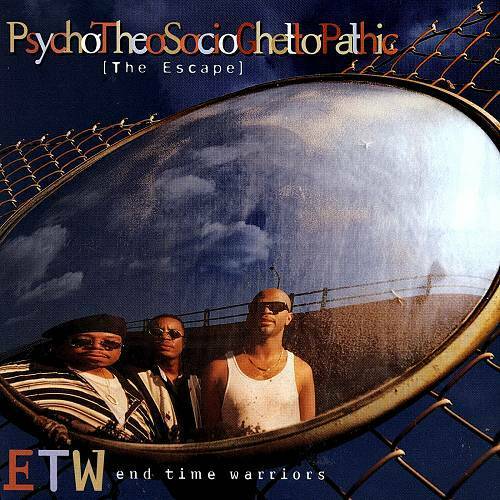E.T.W. - PsychoTheoSocioGhettoPathic cover