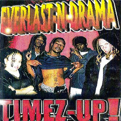 Everlast-N-Drama - Timez-Up! cover