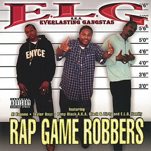 Everlasting Gangstas - Rap Game Robbers cover