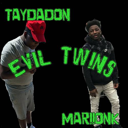 TayDaDon & Exit5Marion - Evil Twins cover