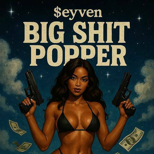 $eyven - Big Shit Popper cover