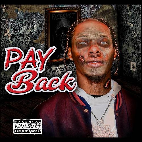 Faceshot - Pay Back cover