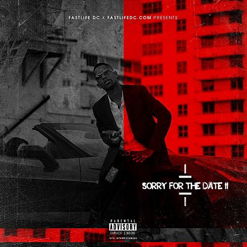 FastLife DC - Sorry 4 The Date II cover