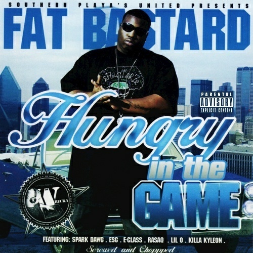 Fat Bastard - Hungry In The Game (screwed & chopped) cover