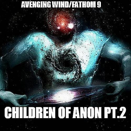 Avenging Wind - Children Of Anon, Pt. 2 cover