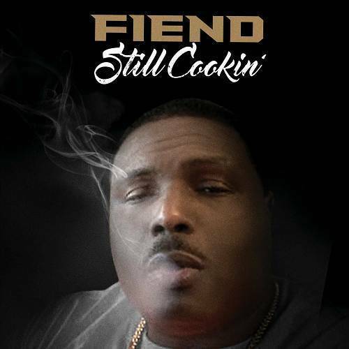 Fiend - Still Cookin` cover