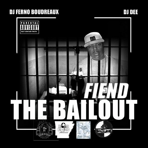 Fiend - The Bailout cover