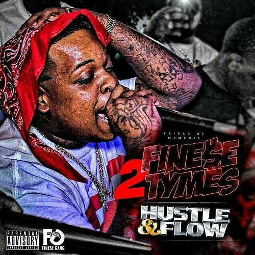 Finese 2Tymes - Hustle & Flow cover