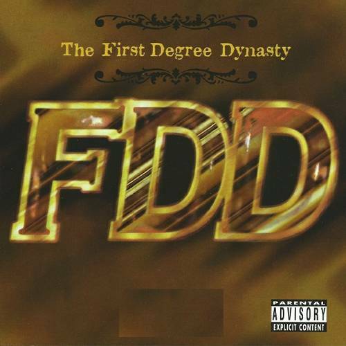 First Degree - The First Degree Dynasty cover