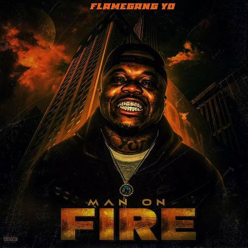 Flamegang Yo - Man On Fire cover