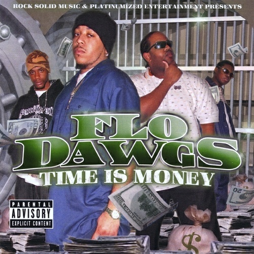 Flo Dawgs - Time Is Money cover