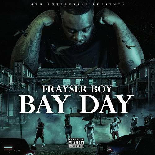 Frayser Boy - Bay Day cover