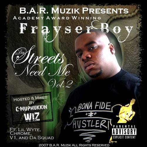 Frayser Boy - Da Streets Need Me Vol. 2 cover