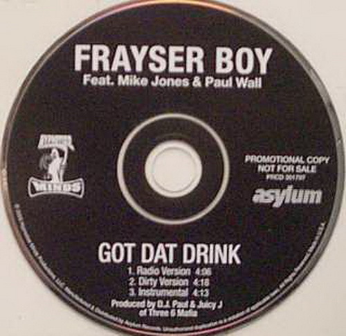Frayser Boy - Got Dat Drink (CD Single, Promo) cover