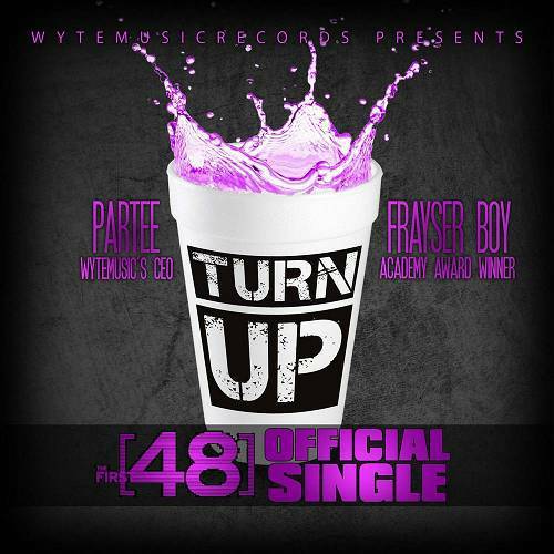 Partee & Frayser Boy - Turn Up cover