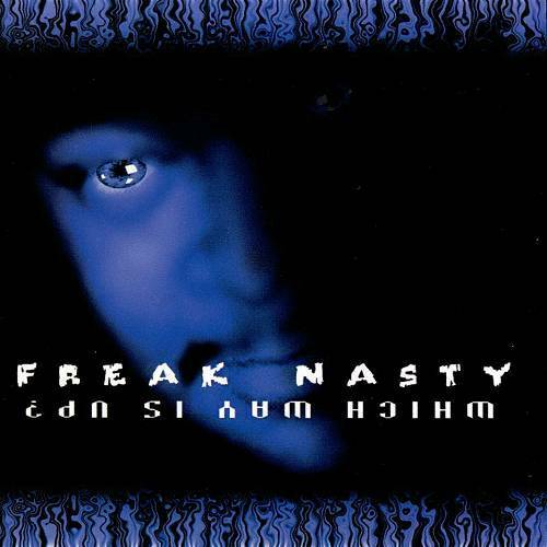 Freak Nasty - Which Way Is Up? cover