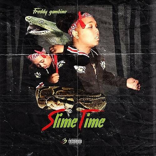 Freddy Gambino - Slime Time cover