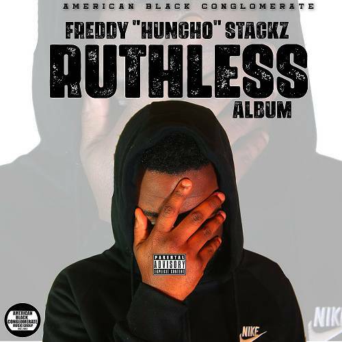Freddy Stackz - Ruthless cover