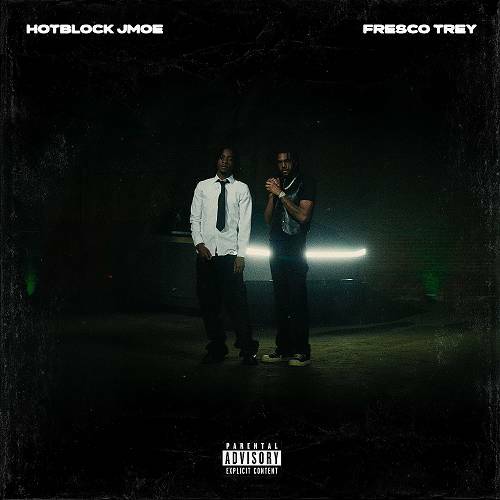 HotBlock Jmoe & Fresco Trey - Dreams Never Die cover