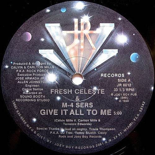 Fresh Celeste & M-4 Sers - Give It All To Me (12'' Vinyl, Single) cover