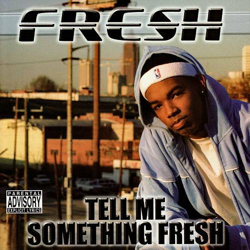 Fresh - Tell Me Something Fresh cover
