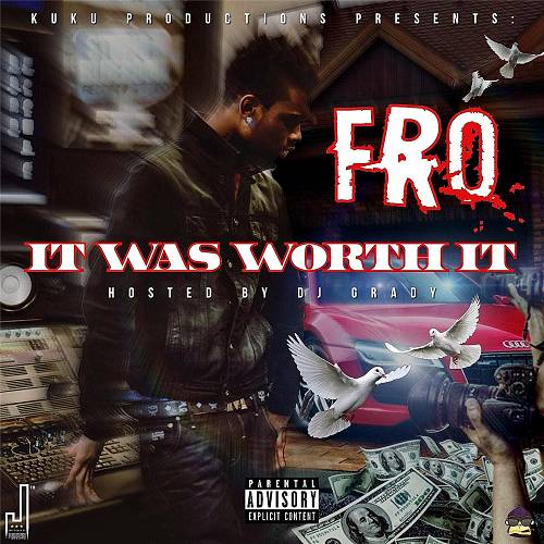 Fro - It Was Worth It cover