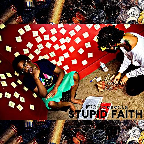Fro - Stupid Faith cover