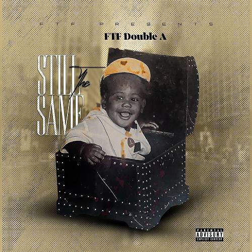 FTF Double A - Still The Same cover