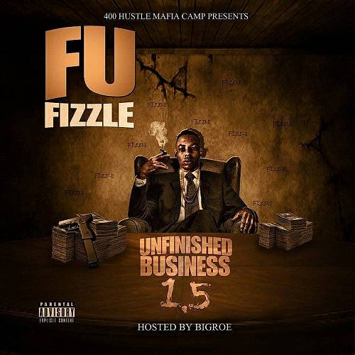 Fu Fizzle - Unfinished Business 1.5 cover