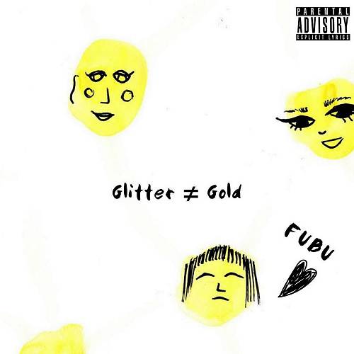 FUBU Banks - Glitter Ain`t Gold cover