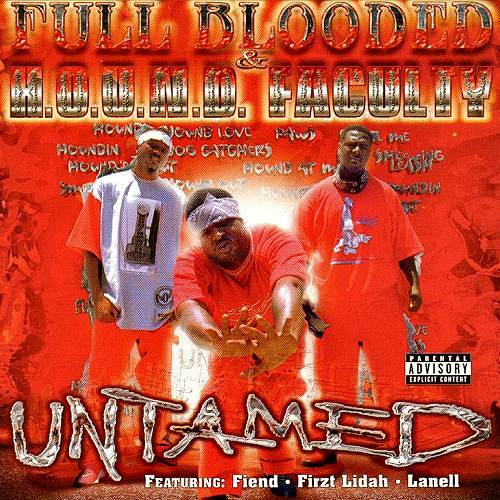 Full Blooded & H.O.U.N.D. Faculty - Untamed cover