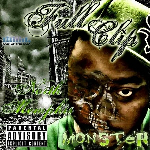 Full Clip - North Memphis Monster cover