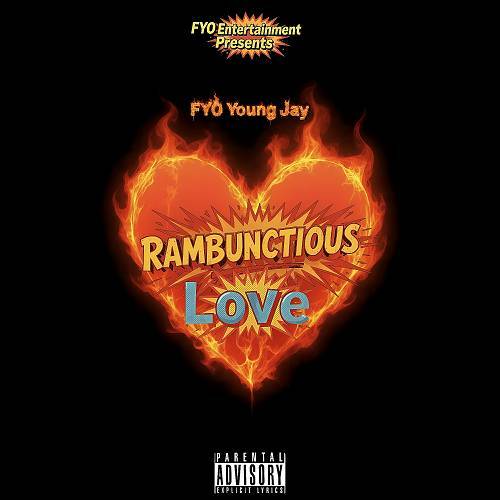 FYO Young Jay - Rambunctious Love cover