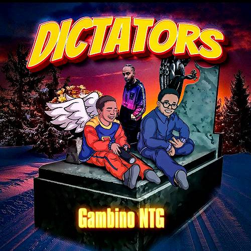 Gambino NTG - Dictators cover