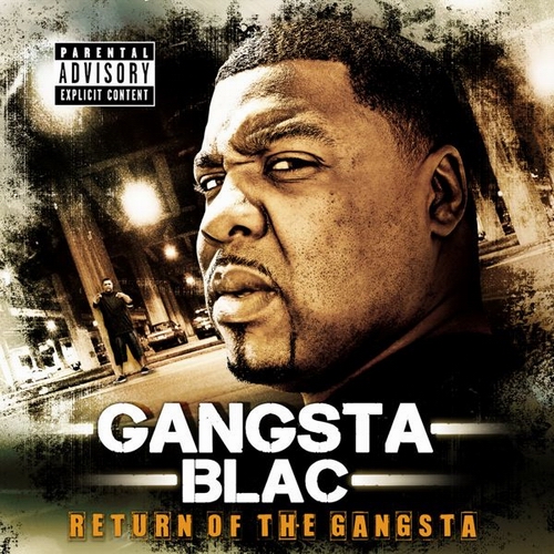 Gangsta Blac - Return Of The Gangsta cover