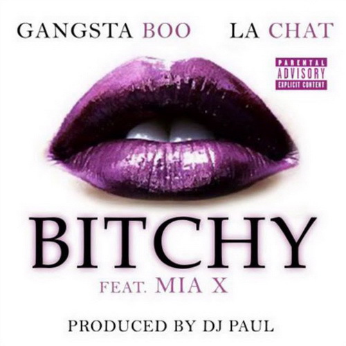 Gangsta Boo & La Chat - Bitchy cover