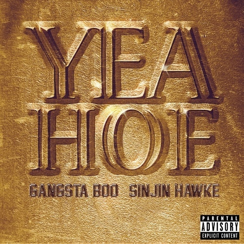 Gangsta Boo & Sinjin Hawke - Yea Hoe cover