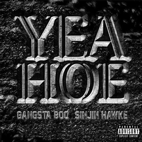 Gangsta Boo & Sinjin Hawke - Yea Hoe Mixes cover