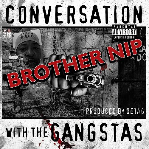 Brother NIP - Conversation With The Gangstas cover