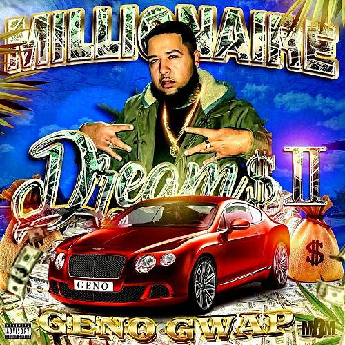 Geno G - Millionaire Dreams II cover