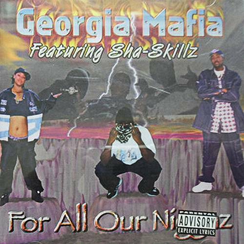 Georgia Mafia - For All Our Niggaz cover