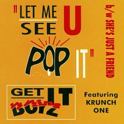 Get It Boyz - Let Me See U Pop It (CD Single) cover