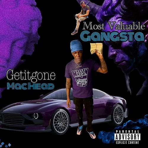 GetItGone Mac Head - Most Valuable Gangsta cover