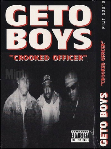 Geto Boys - Crooked Officer (Cassette Single) cover