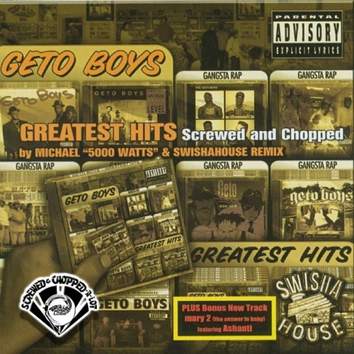 Geto Boys - Greatest Hits (screwed & chopped) cover