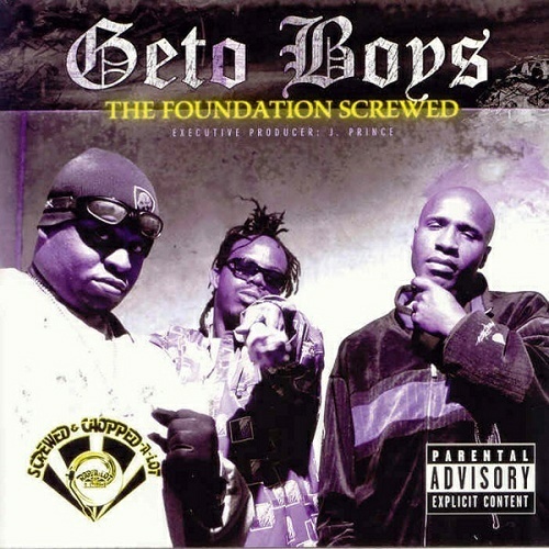 Geto Boys - The Foundation (screwed) cover