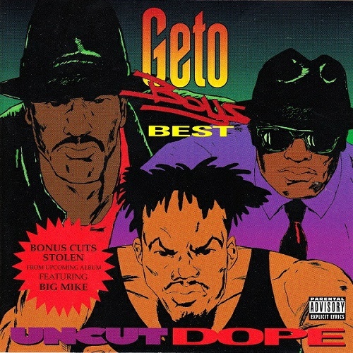Geto Boys - Uncut Dope cover