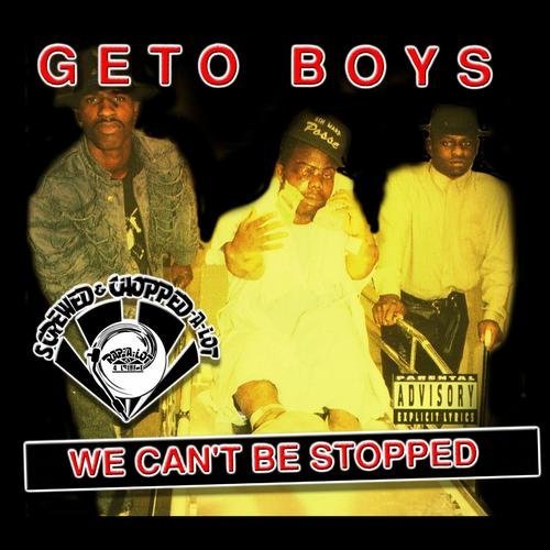 Geto Boys - We Can`t Be Stopped (screwed & chopped) cover