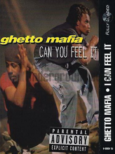 Ghetto Mafia - I Can Feel It (Cassette Single) cover
